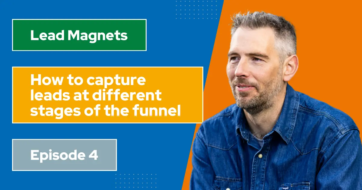 The best lead magnets at different stages of the sales funnel The best lead magnets at different stages of the sales funnel