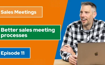 [Video] Sales meeting processes for non-sales people (Ep11)
